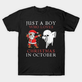 Just a boy who loves Christmas In October T-Shirt